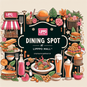Lihat Tempat Makan Lezat di Lippo Mall Puri dari Cita Rasa Lokal Hingga